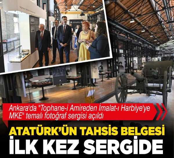 Ankara'da "Tophane-i Amireden İmalat-ı Harbiye'ye MKE" temalı fotoğraf sergisi açıldı
