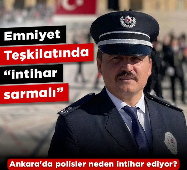 Emniyet teşkilatında "intihar sarmalı"! Ankara'da polisler neden intihar ediyor?