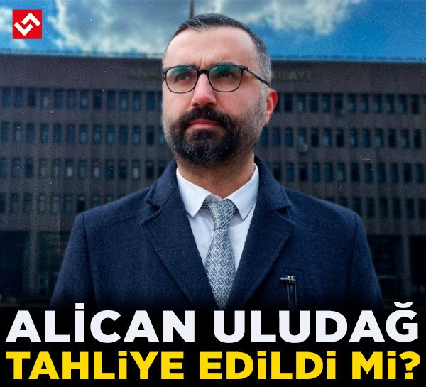 Alican Uludağ tahliye edildi mi? "Gazetecilik susarsa Türkiye susar"
