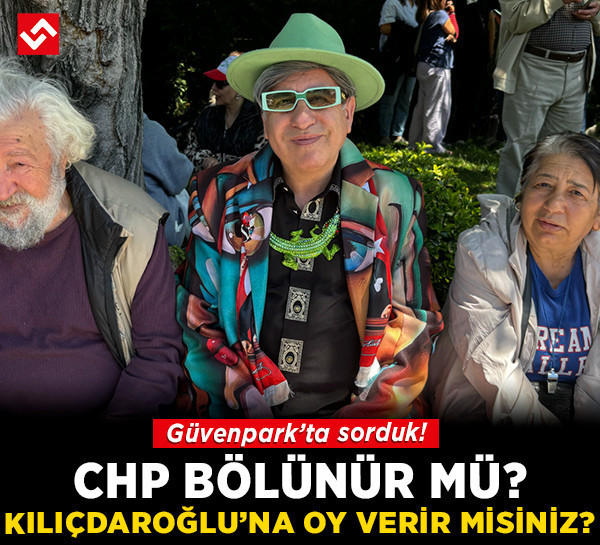 CHP bölünür mü? CHP'liler Kılıçdaroğlu'na oy verir mi? Güvenpark'ta sorduk