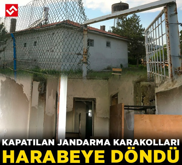 Kapatılan Jandarma Karakolları harabeye döndü: İçler acısı tablo