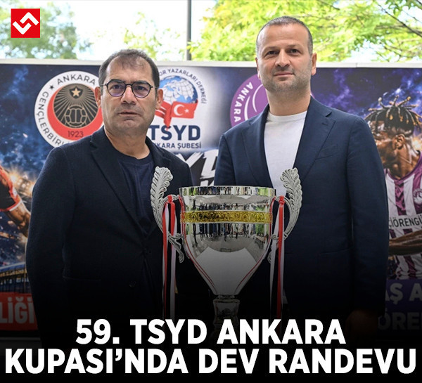 59. TSYD Ankara Kupası’nda dev randevu: Kupa sahibini bulacak
