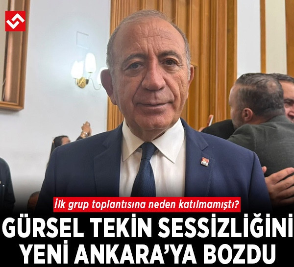 CHP’nin ilk grup toplantısında dikkat çeken detay: Gürsel Tekin sessizliğini Yeni Ankara’ya bozdu