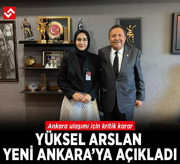 Esenboğa Havalimanı Metro Projesi'nde yeni gelişme! Yüksel Arslan Yeni Ankara’ya açıkladı