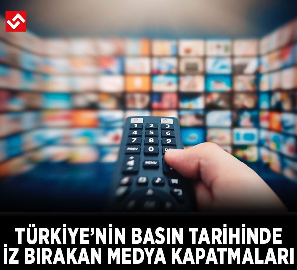 Kapatılan ve kayyım atanan TV kanalları, gazeteler listesi