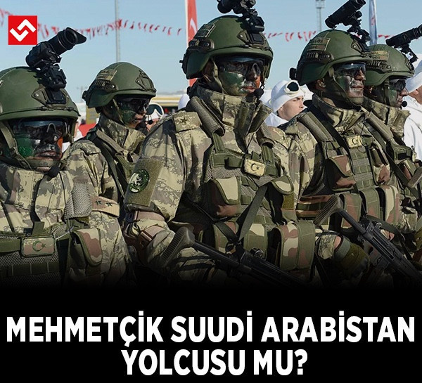 Mehmetçik Suudi Arabistan yolcusu mu? MSB'den kritik açıklama