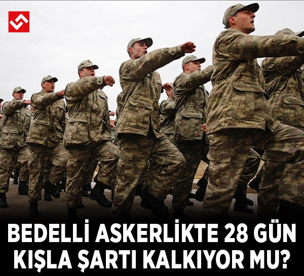 Bedelli askerlikte 28 gün kışla şartı kalkıyor mu? İletişim Başkanlığı son noktayı koydu