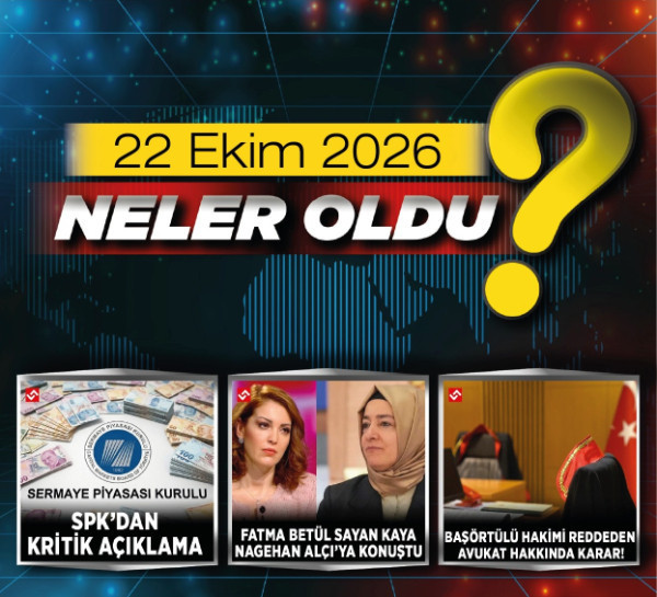 22 Ekim 2026’da Türkiye’de ve dünyada neler oldu?