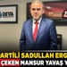 DEVA Partili Sadullah Ergin'den dikkat çeken Mansur Yavaş yorumu