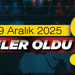 29 Aralık 2025'te Türkiye'de neler oldu?