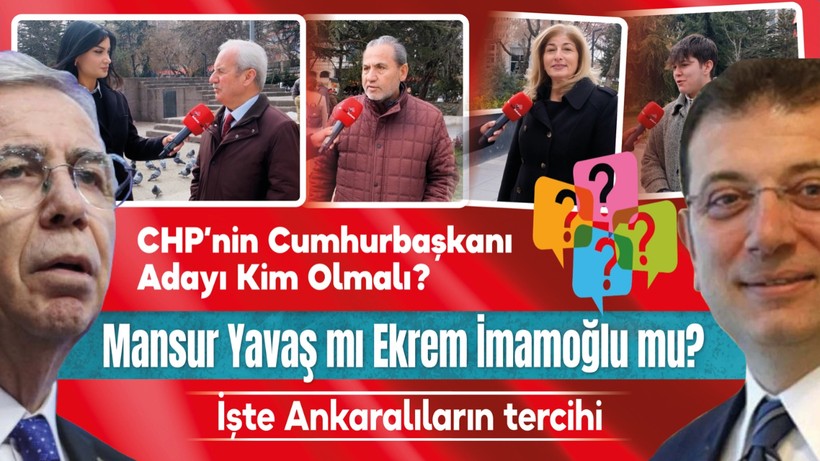 CHP’nin Cumhurbaşkanı Adayı Kim Olmalı? Mansur Yavaş mı Ekrem İmamoğlu mu?