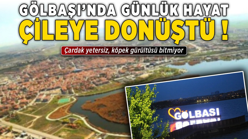 Ankara Gölbaşı’nda günlük hayat çileye dönüştü!